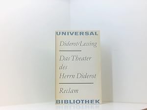 Immagine del venditore per Das Theater des Herrn Diderot. Herausgegeben und aus dem Franzsischen bersetzt von Gotthold Ephraim Lessing. Anhang: Lessing, Hamburgische Dramaturgie, 84. bis 95.Stck. Neu herausgegeben mit Einleitung und Anmerkungen von Wolfgang Stellmacher. venduto da Book Broker