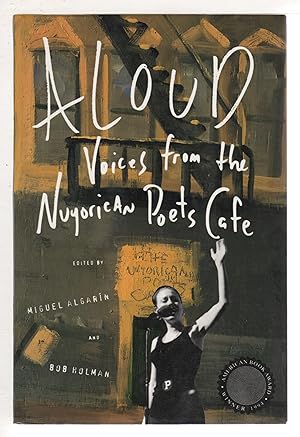 ALOUD: Voices from the Nuyorican Poets' Cafe.