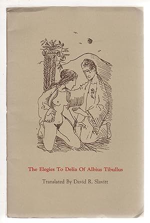 ELEGIES TO DELIA OF ALBIUS TIBULLUS.