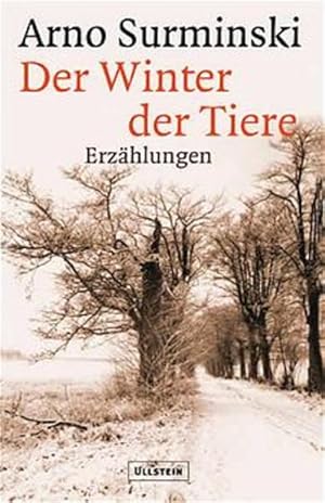Seller image for Der Winter der Tiere: Erzhlungen for sale by Gerald Wollermann