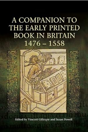 Seller image for Companion to the Early Printed Book in Britain, 1476-1558 for sale by GreatBookPrices
