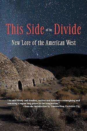 Imagen del vendedor de This Side of the Divide: New Lore of the American West a la venta por moluna