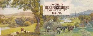 Immagine del venditore per Favourite Herefordshire and Wye Valley Recipes venduto da Barter Books Ltd