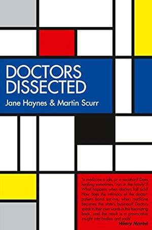 Imagen del vendedor de Doctors Dissected a la venta por WeBuyBooks