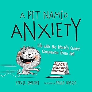 Seller image for A Pet Named Anxiety for sale by moluna