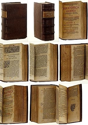 Bernardi Pezii . Bibliotheca Ascetica Antiquo-Nova. Hoc est: Collectio veterum quorundam et recen...