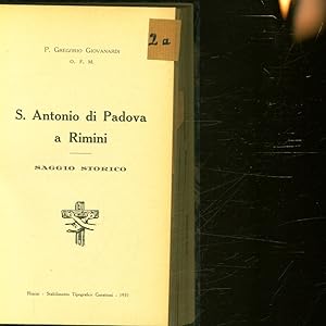 Bild des Verkufers fr S. Antonio di Padova a Rimini. Saggio Storico. zum Verkauf von Antiquariat Bookfarm