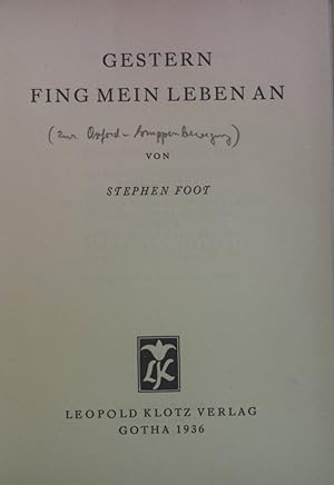 Seller image for Gestern fing mein Leben an. for sale by books4less (Versandantiquariat Petra Gros GmbH & Co. KG)