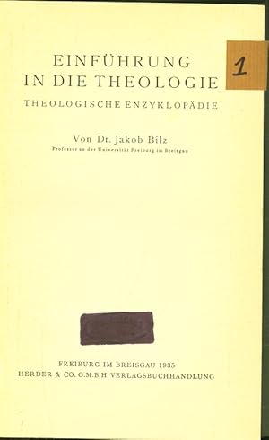 Bild des Verkufers fr Einfhrung in die Theologie. Theologische Enzyklopdie. zum Verkauf von Antiquariat Bookfarm