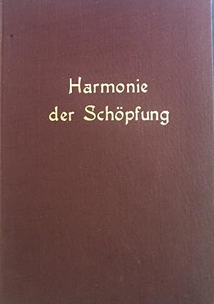 Bild des Verkufers fr Die Harmonie der Schpfung. zum Verkauf von books4less (Versandantiquariat Petra Gros GmbH & Co. KG)