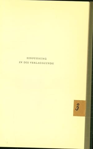 Seller image for Einfhrung in die Verlagskunde. for sale by Antiquariat Bookfarm