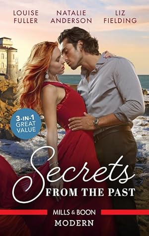 Seller image for Secrets from the Past/Surrender to the Ruthless Billionaire/the End of Faking It/for His Eyes Only for sale by Boobooks
