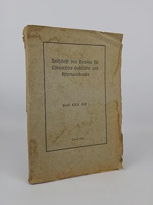 Seller image for Zeitschrift des Vereins fr Lbeckische Geschichte und Altertumskunde. Band XXII, Heft 1. for sale by ANTIQUARIAT Franke BRUDDENBOOKS