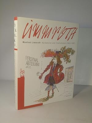 Seller image for Limmroth - Manfred Limmroth Karikaturen und Illustrationen (1953 - 1997) for sale by ANTIQUARIAT Franke BRUDDENBOOKS