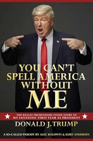 Immagine del venditore per You Can't Spell America Without Me venduto da BuchWeltWeit Ludwig Meier e.K.