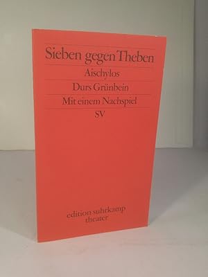 Bild des Verkufers fr Sieben gegen Theben (edition suhrkamp) zum Verkauf von ANTIQUARIAT Franke BRUDDENBOOKS