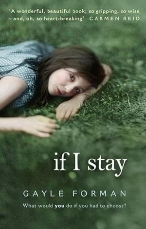 Seller image for If I Stay for sale by BuchWeltWeit Ludwig Meier e.K.