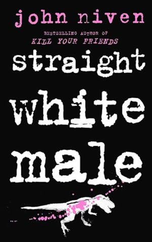 Imagen del vendedor de Straight White Male a la venta por BuchWeltWeit Ludwig Meier e.K.