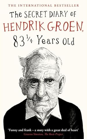 Immagine del venditore per The Secret Diary of Hendrik Groen, 83 Years Old venduto da BuchWeltWeit Ludwig Meier e.K.