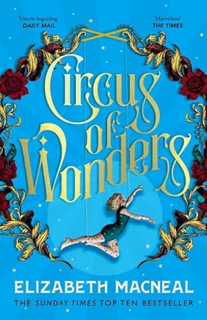 Image du vendeur pour Circus of Wonders mis en vente par BuchWeltWeit Ludwig Meier e.K.