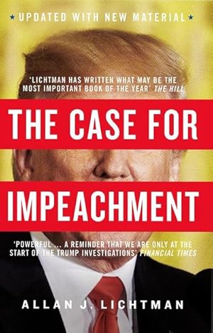 Imagen del vendedor de The Case for Impeachment a la venta por BuchWeltWeit Ludwig Meier e.K.