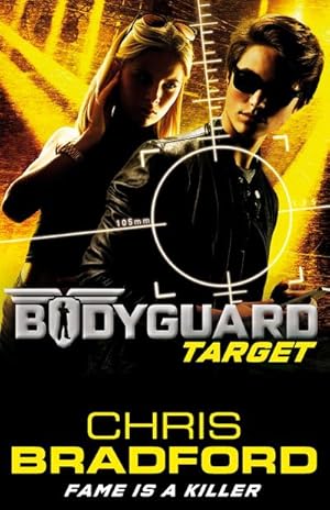 Imagen del vendedor de Bodyguard: Target (Book 4) a la venta por BuchWeltWeit Ludwig Meier e.K.