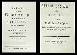 Bild des Verkufers fr Nachricht von dem Militr-Aufzuge, und der bevorstehenden Jubelfeyer auf die Erbauung der Stadt Bern, im Jahr 1791. Mit illuminierten Kupfern. zum Verkauf von Harteveld Rare Books Ltd.