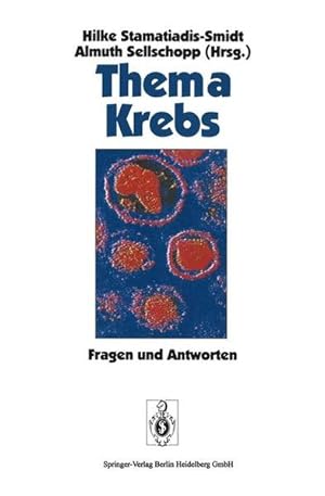 Seller image for Thema Krebs Fragen und Antworten for sale by Martin Preu / Akademische Buchhandlung Woetzel