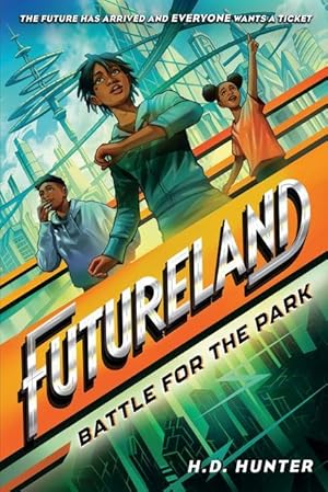 Bild des Verkufers fr Futureland: Battle for the Park zum Verkauf von moluna