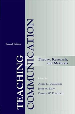 Seller image for Teaching Communication : Theory, Research, and Methods for sale by GreatBookPrices