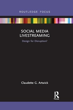Seller image for Social Media Livestreaming: Design for Disruption? for sale by moluna