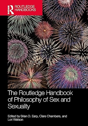 Seller image for The Routledge Handbook of Philosophy of Sex and Sexuality for sale by moluna