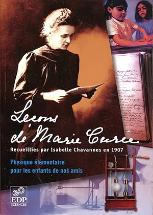 Seller image for Leons de Marie Curie. Physique lmentaire pour les enfants de nos amis for sale by Sylvain Par