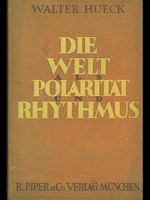 Imagen del vendedor de Die welt polaritat rhythmus a la venta por Librodifaccia