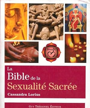 Bild des Verkufers fr La bible de la sexualit sacre zum Verkauf von LE GRAND CHENE