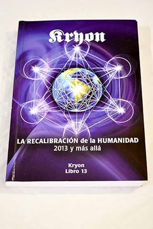 La recalibración de la humanidad