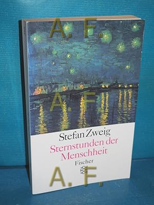 Seller image for Sternstunden der Menschheit. Zwlf historische Miniaturen for sale by Antiquarische Fundgrube e.U.