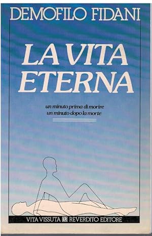 Immagine del venditore per La vita eterna venduto da Books di Andrea Mancini