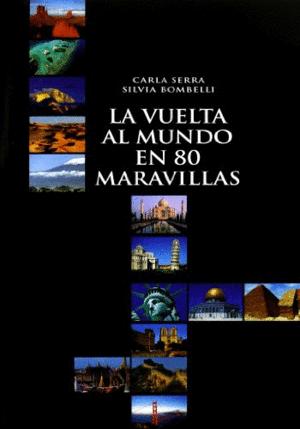 Bild des Verkufers fr LA VUELTA AL MUNDO EN 80 MARAVILLAS (TAPA DURA) zum Verkauf von Libro Inmortal - Libros&Co. Librera Low Cost