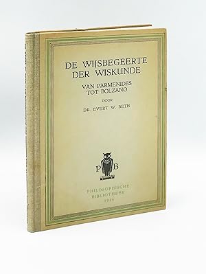 Seller image for De Wijsbegeerte der Wiskunde: Van Parmenides tot Bolzano for sale by Leopolis