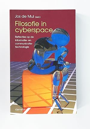 Seller image for Filosofie in cyberspace: reflecties op de informatie- en communicatietechnologie for sale by Leopolis