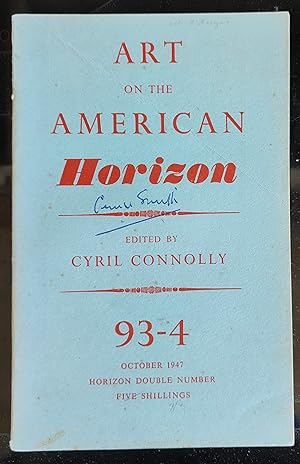 Imagen del vendedor de Art on the American Horizon, No. 93-4, October 1947 William Phillips "The Problem Defined - Portrait Of The Artist As An American" / Clement Greenberg "The Present Prospects Of American Painting And Sculpture" /William Barrett "Notes On Being An American" / W H Auden "Intimations Of Yes - Music Is International (poem)" /James Thrall Soby "Ben Shahn And Morris Graves" / Philip C Johnson And Edgar Kaufmann,Jr "American Architecture: Four New Buildings" / e e cummings "poem" (poem)" / Joe Alsop "Circles And Stresses - American Foreign Policy" / William Abrahams "The disappearing Centre: Notes On Boston And Cambridge" / Donald Windham "Single Harvest" / Jacques Barzun "The Higher Learning In America" / Raplh Ellison "The Invisible Man" / Phili a la venta por Shore Books