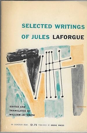 Seller image for Selected Writings of Jules Laforgue for sale by BASEMENT BOOKS