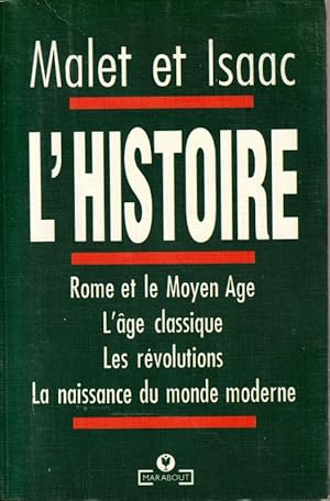 Image du vendeur pour L'histoire. Rome et le Moyen ge - L'ge classique - Les rvolutions - La naissance du monde moderne. mis en vente par ARTLINK