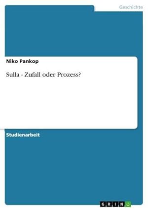 Seller image for Sulla - Zufall oder Prozess? for sale by BuchWeltWeit Ludwig Meier e.K.