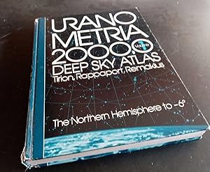 Uranometria 2000.0: Deep Sky Atlas, : The Northern Hemisphere to -6 Degrees