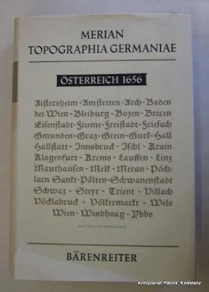 Topographia Provinciarum Austriacarum: Austriae, Styriae, Carinithiae. Das ist Beschreibund Abbil...