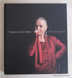 Seller image for 7 Fragen an das Leben. Heidelberg, Edition Braus, 2005. Kl.-4to. Mit zahlreichen farbigen fotografischen Abbildungen. 178 S., 1 Bl. Farbiger Or.-Pp. (ISBN 3899041429). for sale by Jrgen Patzer