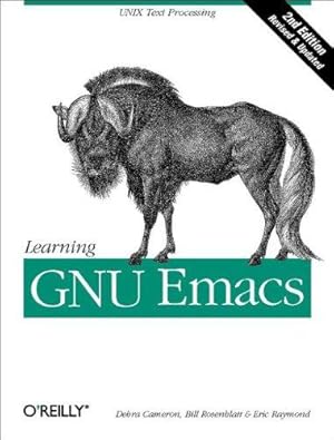 Bild des Verkufers fr Learning GNU Emacs 2e (A Nutshell handbook) zum Verkauf von WeBuyBooks