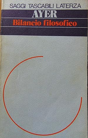 Seller image for Bilancio filosofico (the Central Questions of Philosophy  il titolo originale) for sale by L'angolo del vecchietto